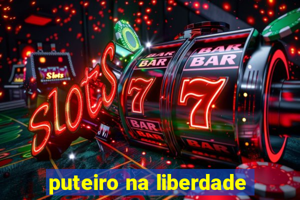 puteiro na liberdade